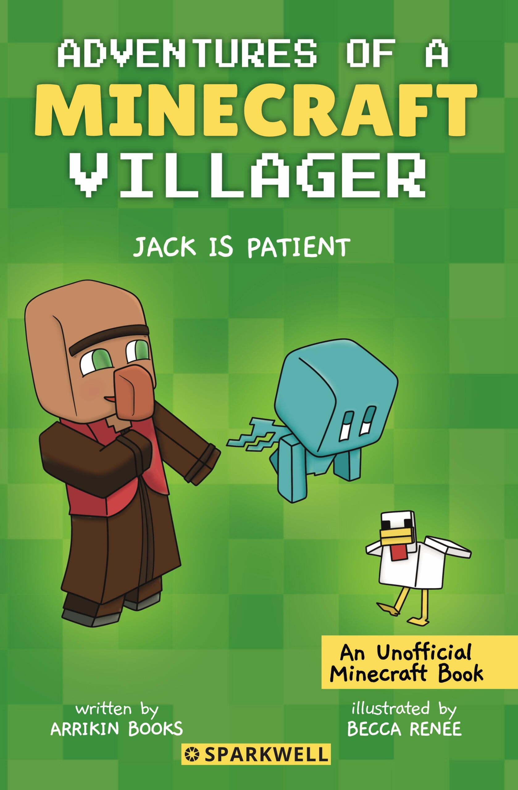 Adventures of a Minecraft Villager: Jack is Patient