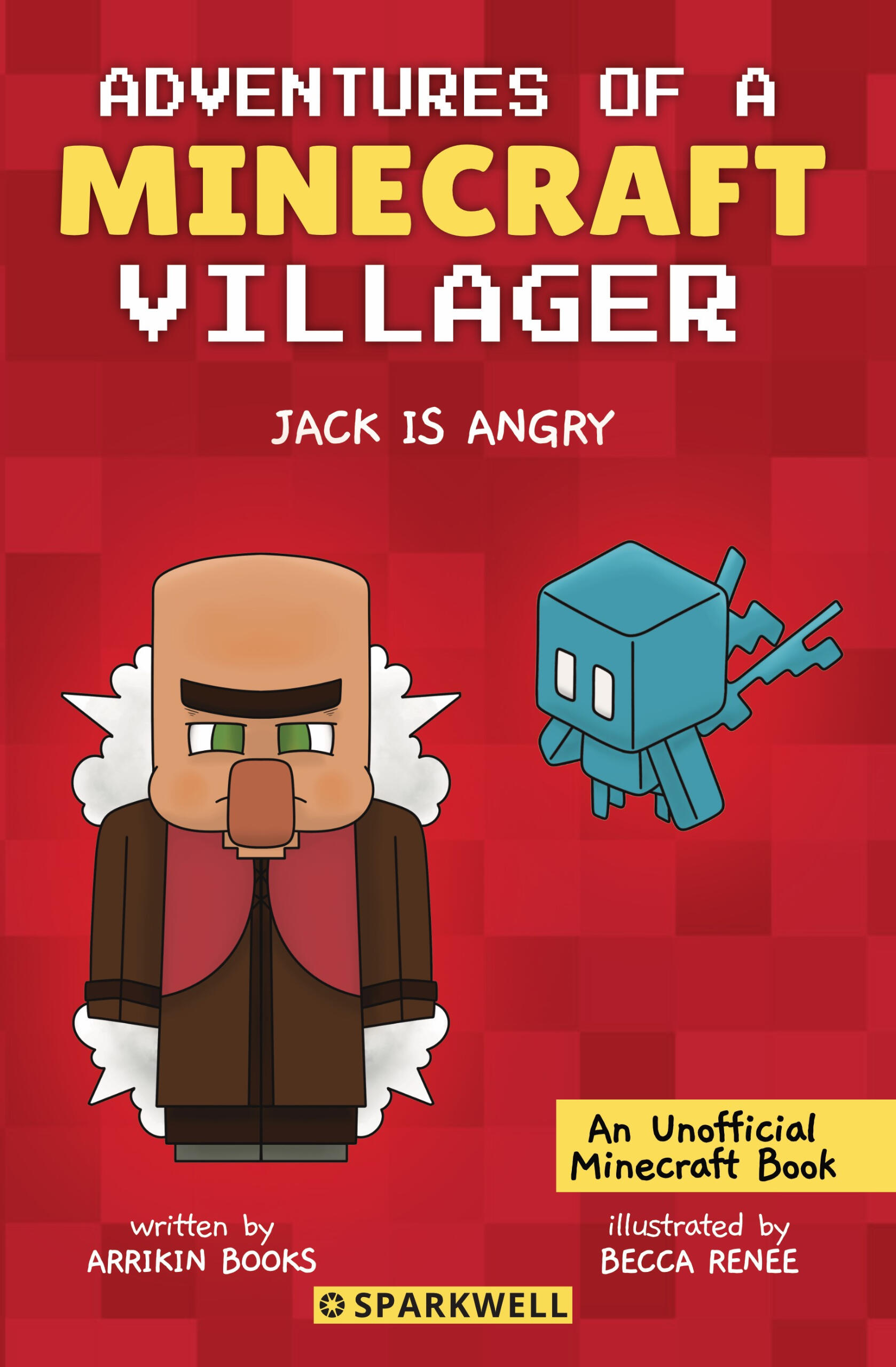 Adventures of a Minecraft Villager: Jack is Angry