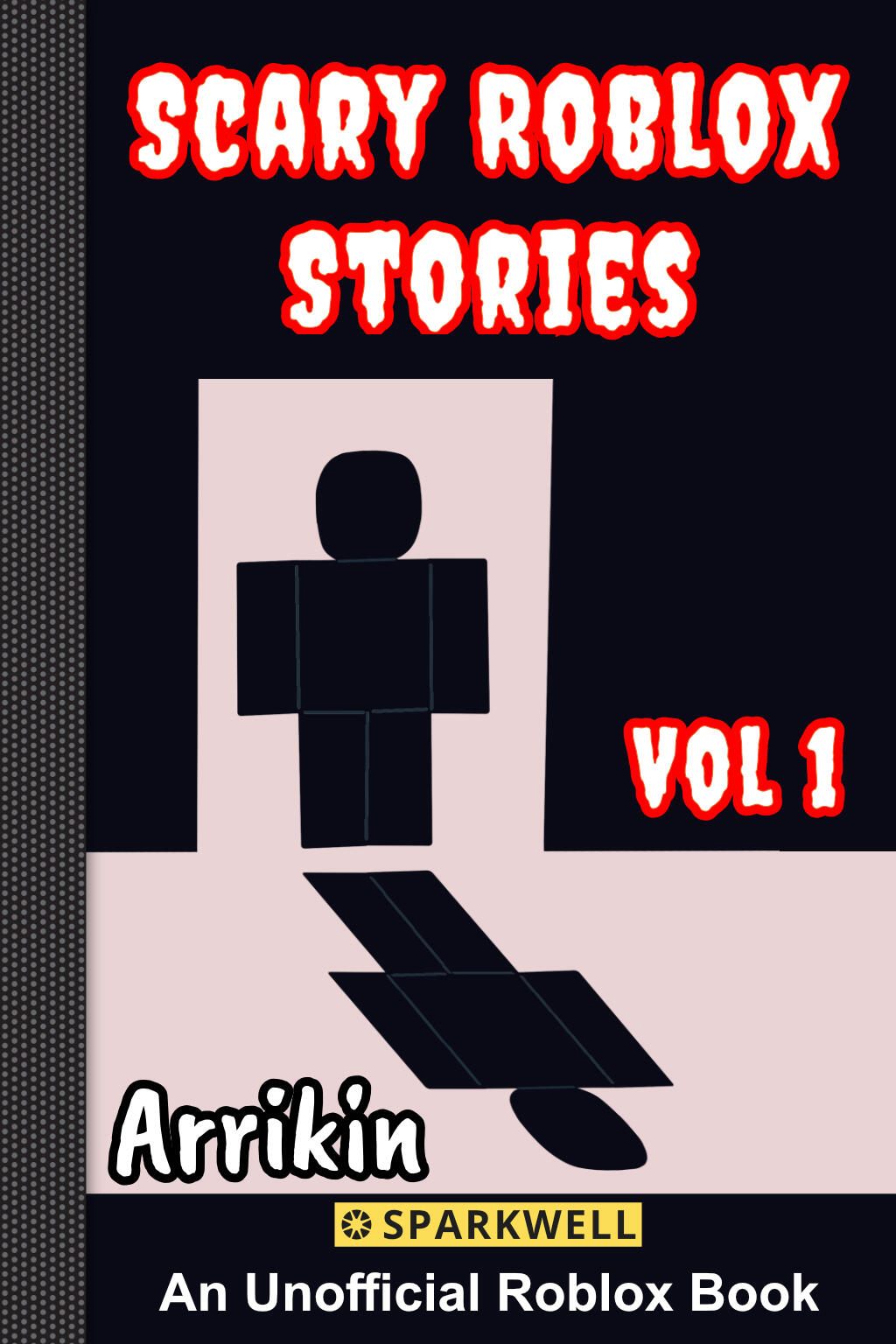 Scary Roblox Stories Vol 1