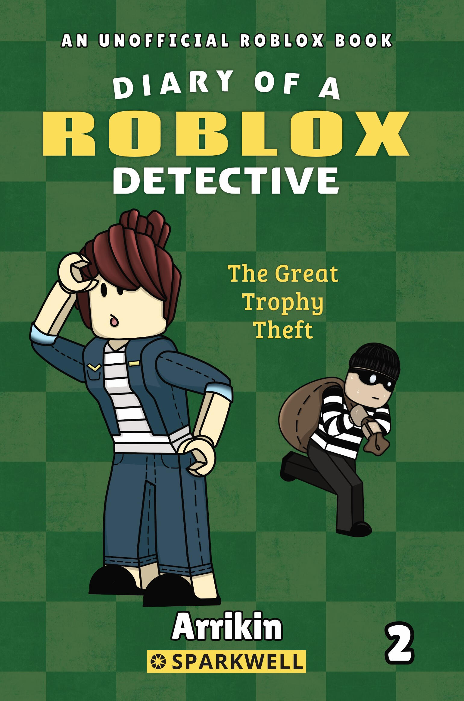 Diary of a Roblox Detective Book 2: The Great Trophy Theft