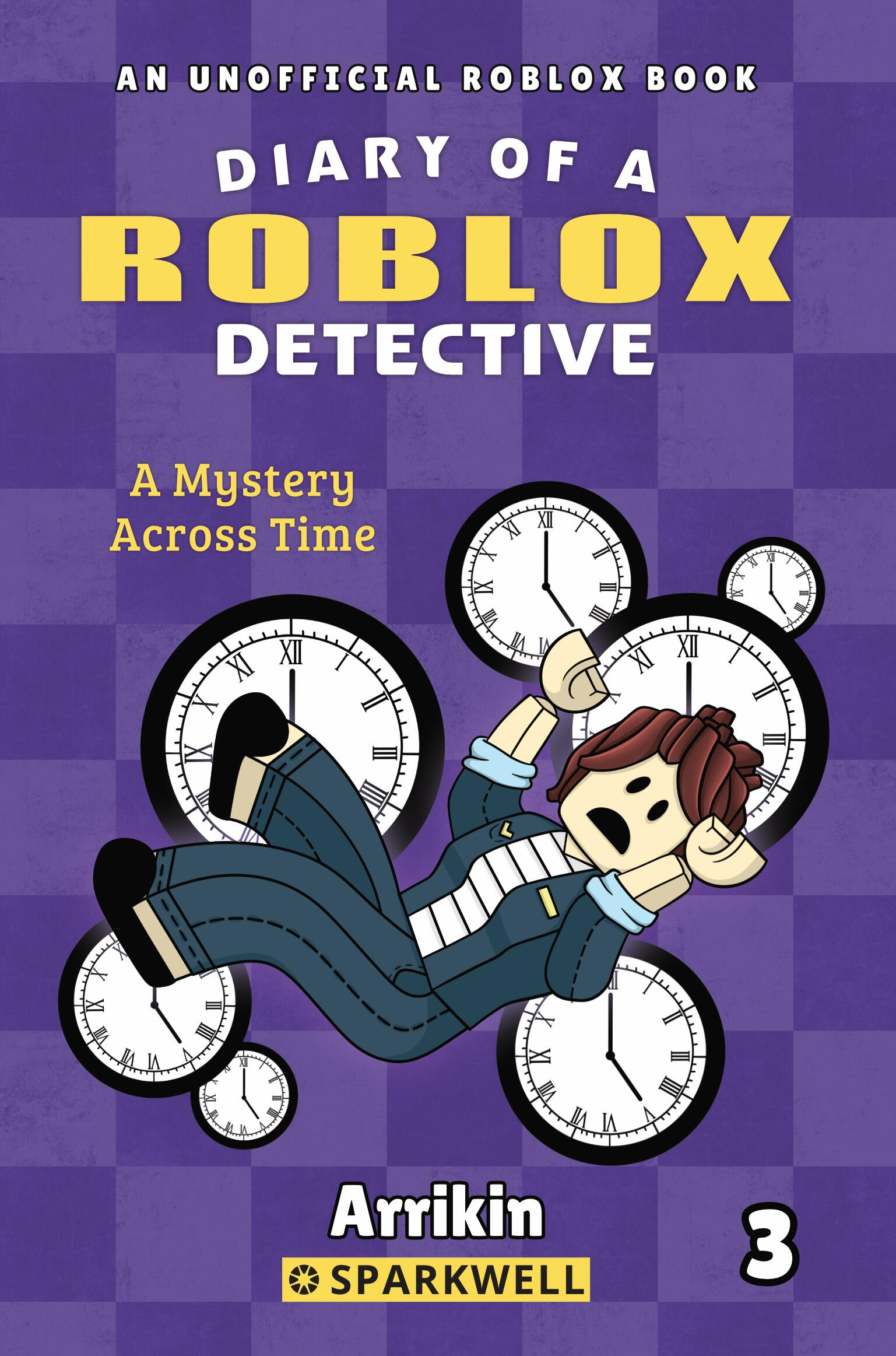 Diary of a Roblox Detective Book 3: A Mystery Across Time